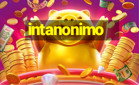 intanonimo