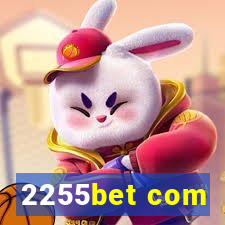 2255bet com