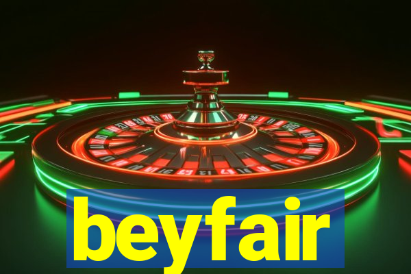 beyfair