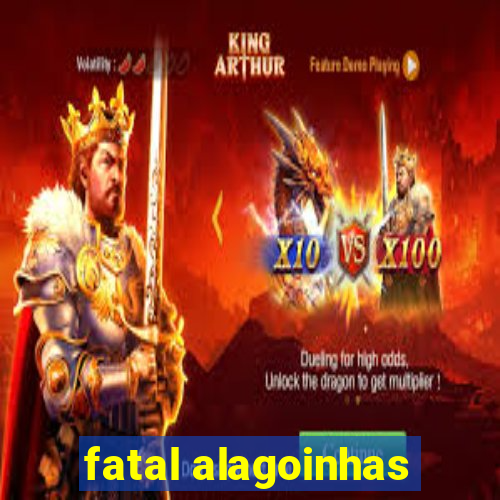 fatal alagoinhas