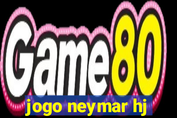 jogo neymar hj