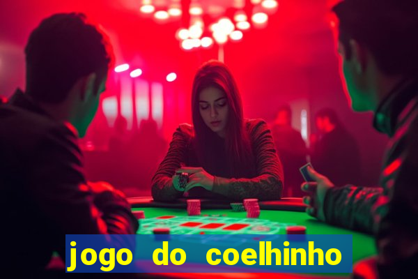 jogo do coelhinho de ganhar dinheiro