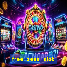 free zeus slot machine game