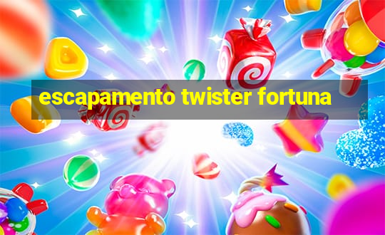 escapamento twister fortuna