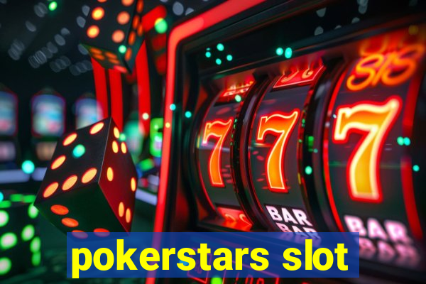 pokerstars slot