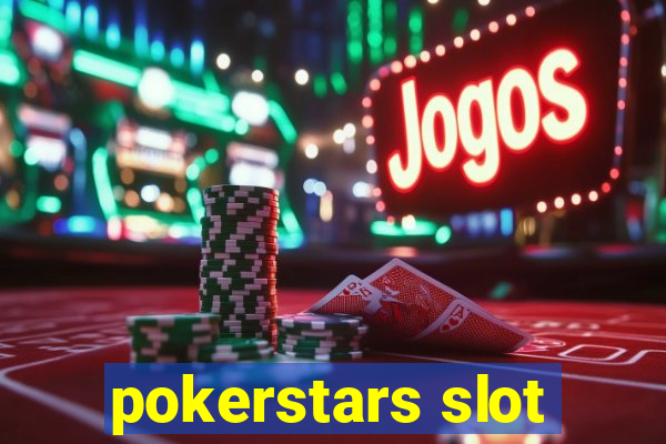 pokerstars slot