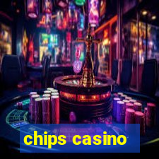 chips casino