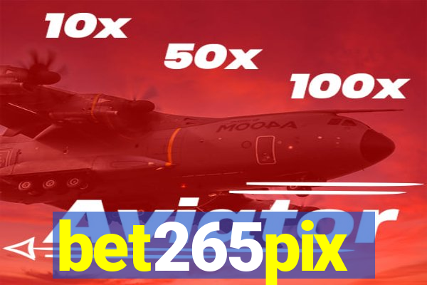 bet265pix