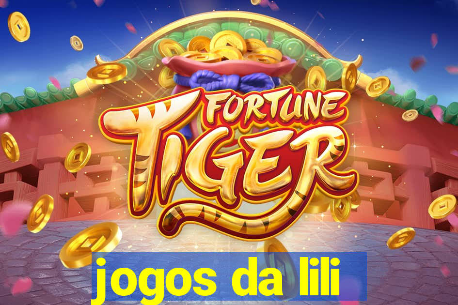 jogos da lili