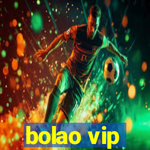 bolao vip