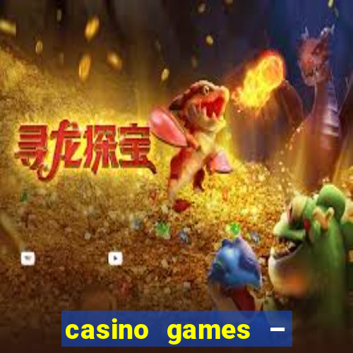 casino games – halloween week