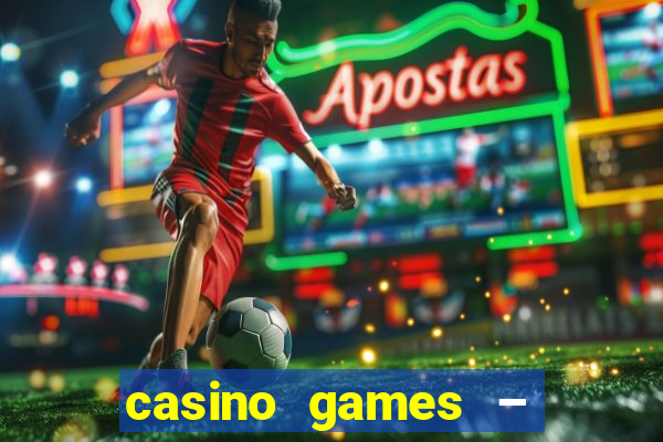 casino games – halloween week