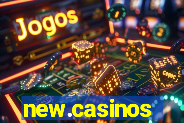 new.casinos