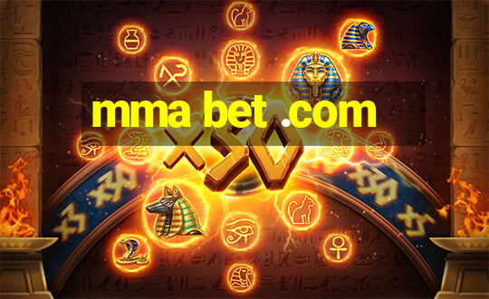 mma bet .com