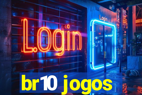 br10 jogos