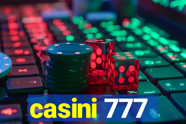 casini 777