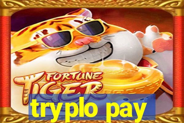 tryplo pay