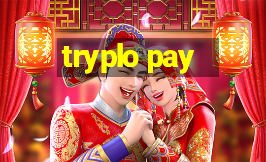 tryplo pay