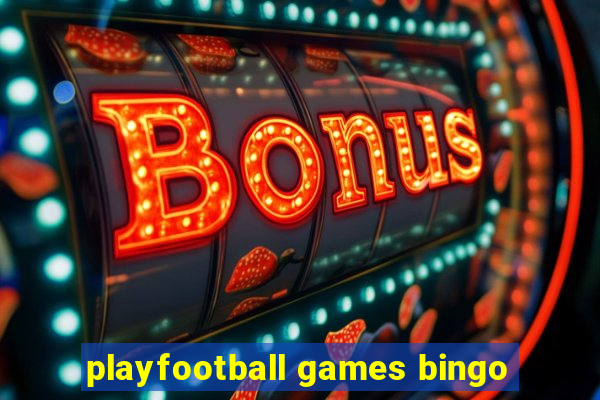 playfootball games bingo