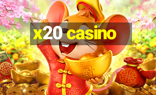 x20 casino