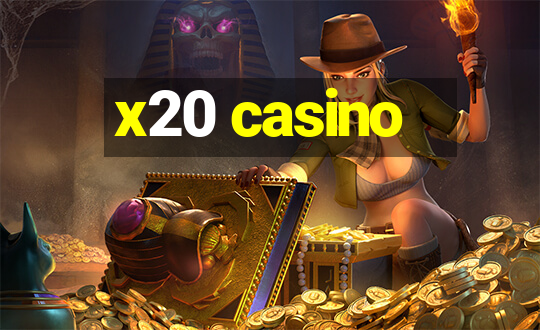 x20 casino