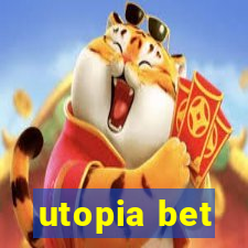 utopia bet