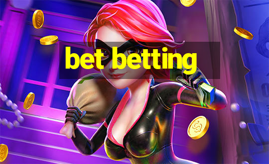 bet betting