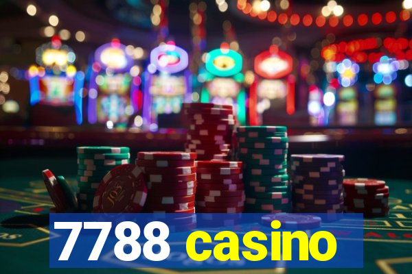 7788 casino