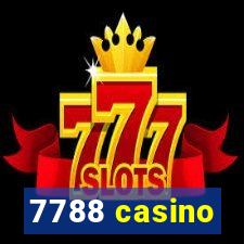 7788 casino