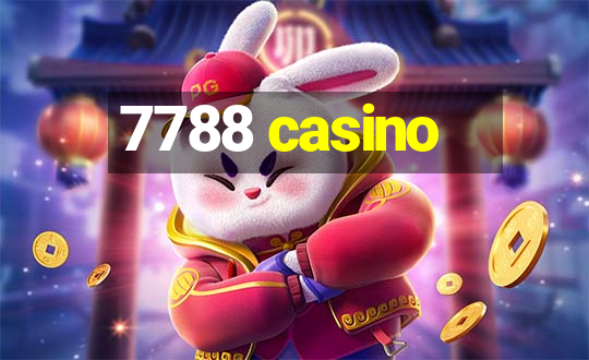 7788 casino