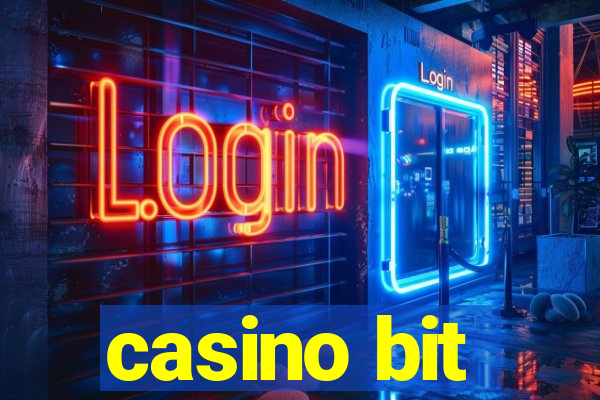 casino bit