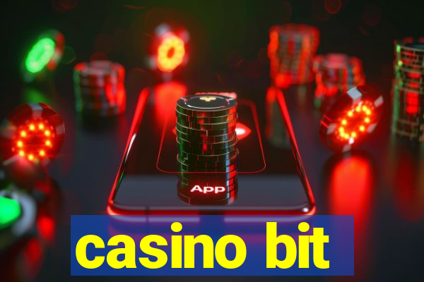 casino bit