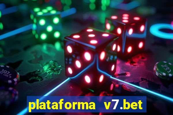 plataforma v7.bet paga mesmo