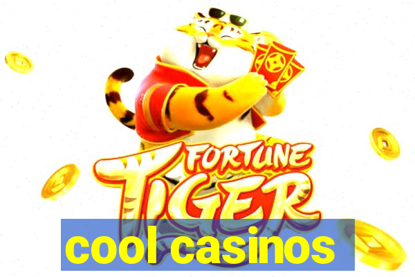 cool casinos