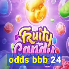 odds bbb 24