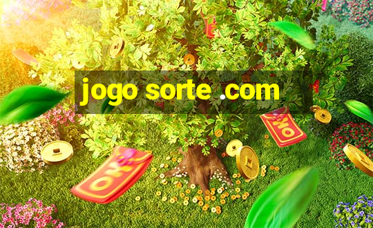 jogo sorte .com