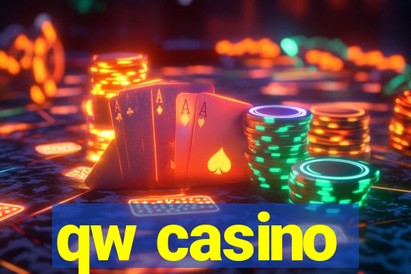 qw casino