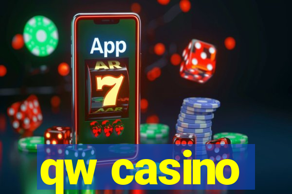 qw casino