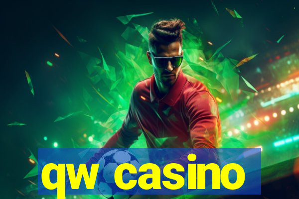 qw casino