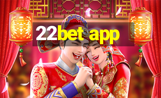 22bet app