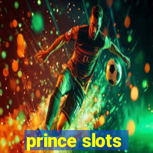 prince slots