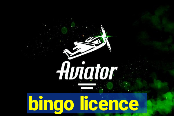 bingo licence