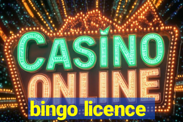 bingo licence