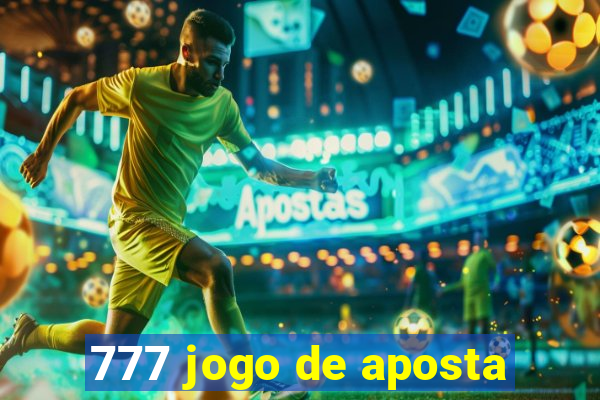 777 jogo de aposta