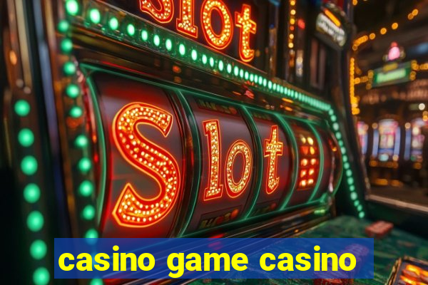 casino game casino