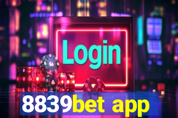 8839bet app