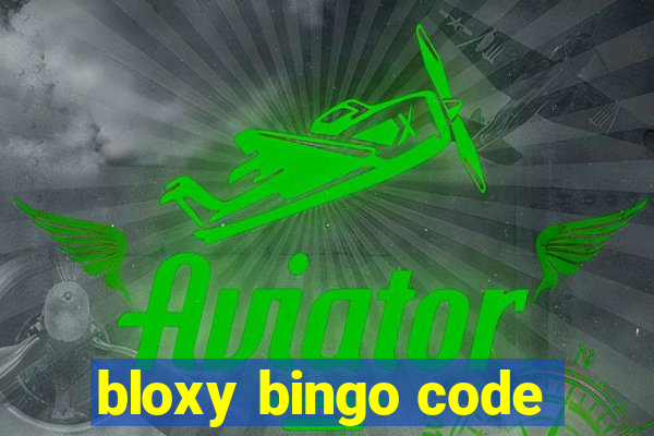 bloxy bingo code