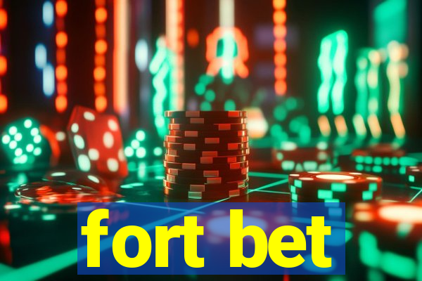 fort bet