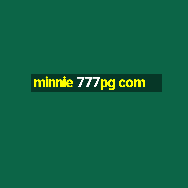 minnie 777pg com