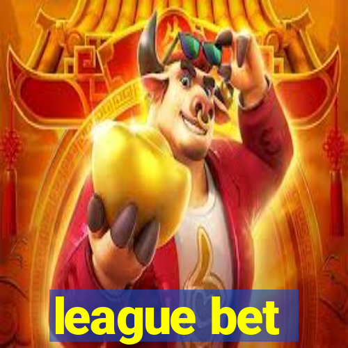 league bet